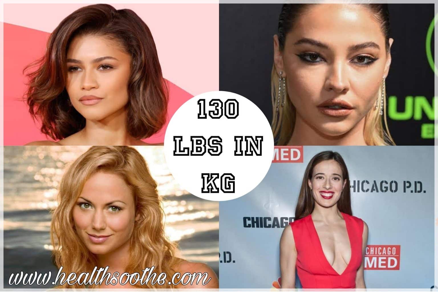 7 Famous Celebrities That Have Achieved And Maintained A Weight Of 130 Lbs In Kg (58.9 Kg) 7 Famous Celebrities Who Weighs 130 Lbs In Kg (58.9 Kg)
