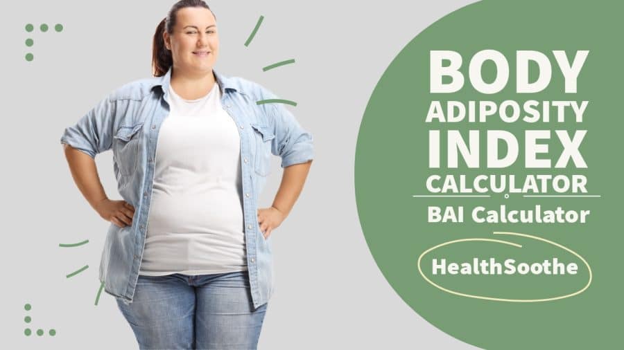 Body Adiposity Index Calculator Body Adiposity Index Calculator