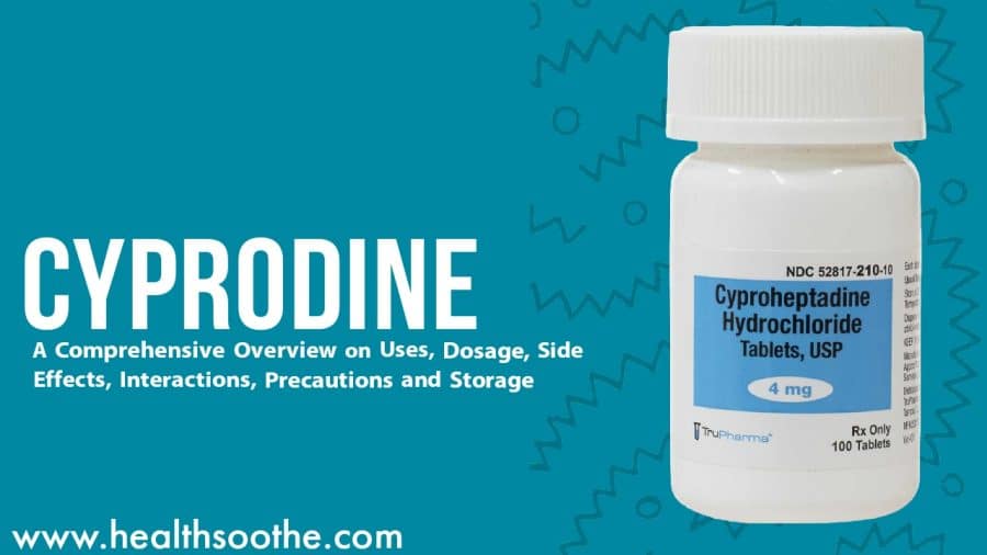 Cyprodine Oral: A Comprehensivep Overview On Uses, Dosage, Side Effects, Interactions, Precautions And Storage Cyprodine Oral: A Comprehensivep Overview On Uses, Dosage, Side Effects, Interactions, Precautions And Storage