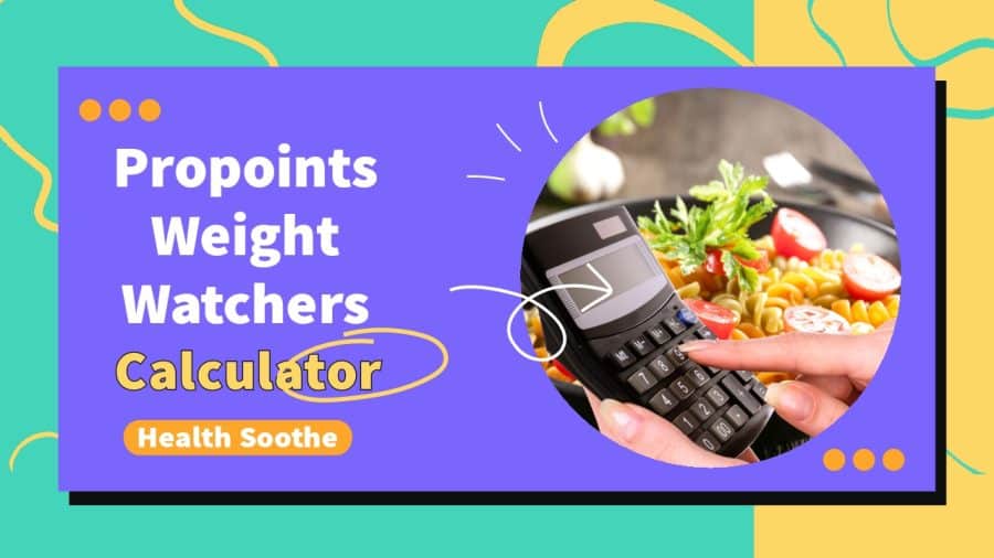 Propoints Weight Watchers Calculator Propoints Weight Watchers Calculator
