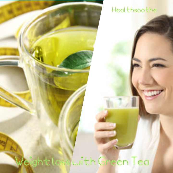 7 Scientifically Proven Weight Loss Tips With Green Tea Weight Loss With Green Tea