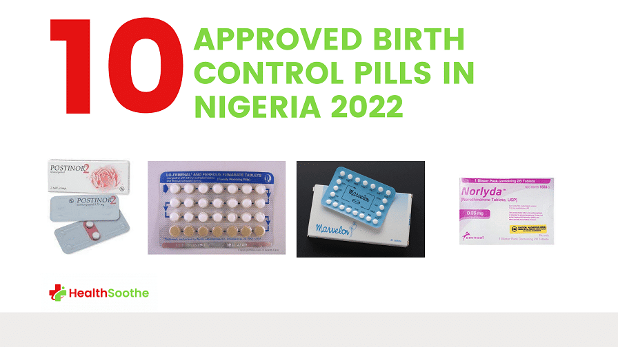 10 Approved Birth Control Pills In Nigeria 2022 10 Approved Birth Control Pills In Nigeria 2022