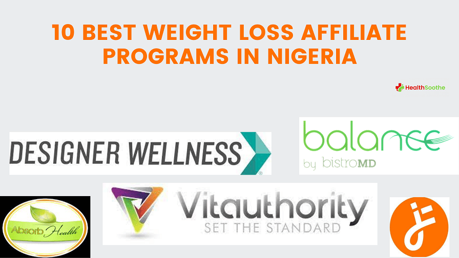 10 Best Weight Loss Affiliate Programs In Nigeria 10 Best Weight Loss Affiliate Programs In Nigeria