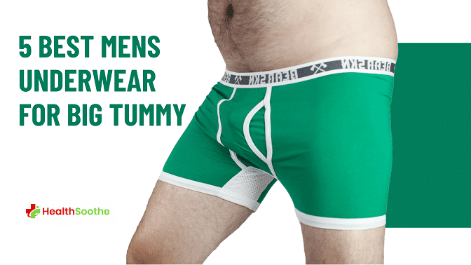 Comfortable Underwear For Fat Guy Best Mens Underwear For Big Tummy