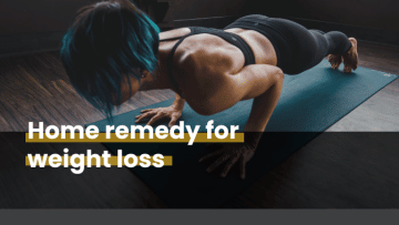 Home Remedy For Weight Loss Home Remedy For Weight Loss