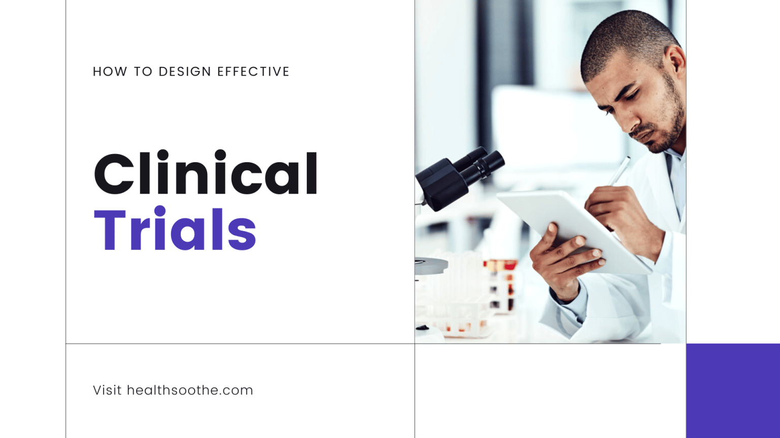 The Use Of Clinical Trials In The Development Of Medicines Clinical Trials