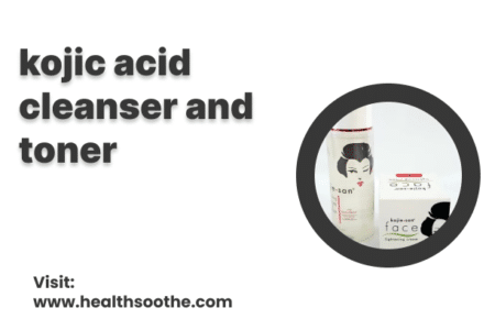 Kojic Acid Cleanser And Toner Kojic Acid Cleanser And Toner