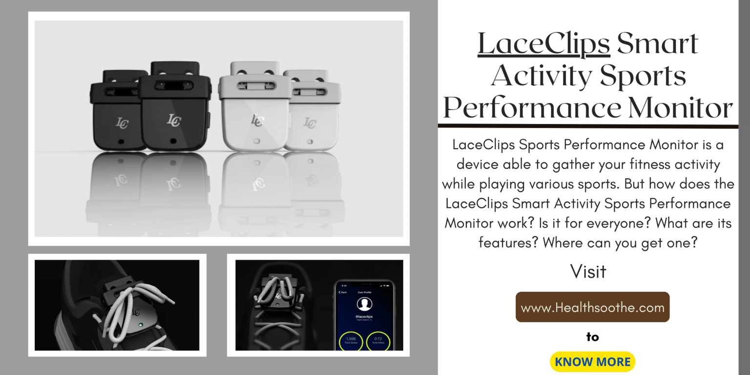 Laceclips Smart Activity Sports Performance Monitor | A Wearable Sports Technology For Up & Coming Athletes (How It Works, Features & Reviews) Laceclips - Healthsoothe