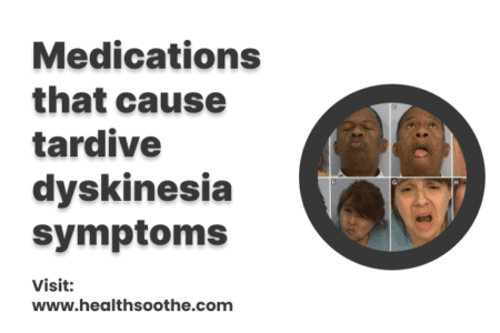 Medications That Cause Tardive Dyskinesia Symptoms Medications That Cause Tardive Dyskinesia Symptoms