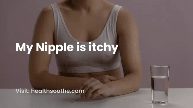 Understanding And Addressing Itchy Nipples: Causes And Solutions Understanding And Addressing Itchy Nipples: Causes And Solutions