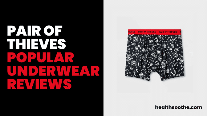 Pair Of Thieves Popular Underwear Reviews Pair Of Thieves Popular Underwear Reviews