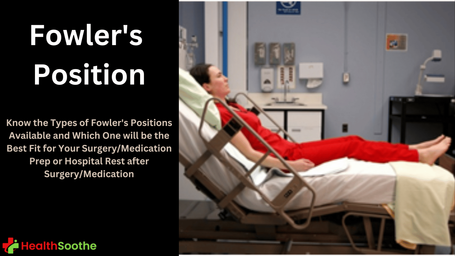Fowler’s Position | Definition, Types, And Uses Fowler'S Position - Healthsoothe