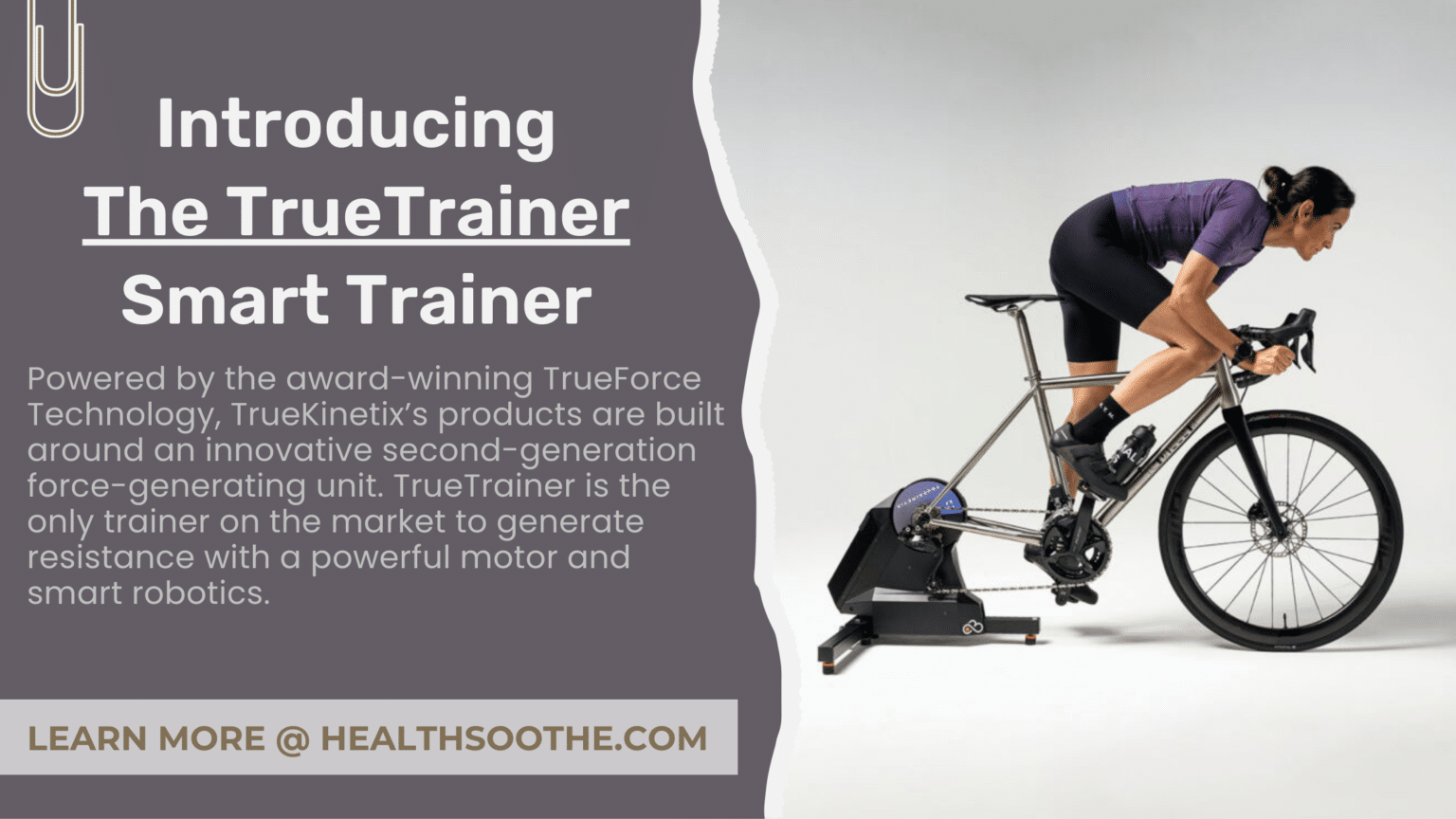 Introducing The Truetrainer Smart Trainer | Experiencing Effective And Efficient Indoor Cycling Just Like You Are Riding Outside (How It Works, Features & Reviews) The Truetrainer - Healthsoothe