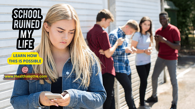 Why School Ruined My Life | Tales Of Wasted Dreams Why School Ruined My Life - Healthsoothe