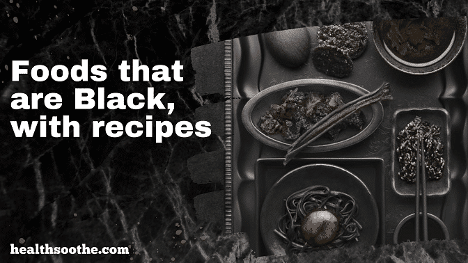 Foods That Are Black, With Recipes Foods That Are Black, With Recipes
